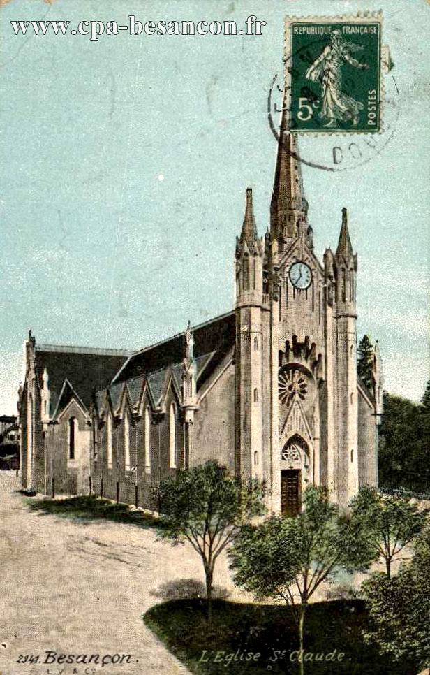 2941. Besançon - L'Eglise St Claude